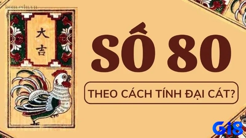 Con số 80 trong kết quả xổ số thường thu hút sự chú ý đặc biệt của người chơi lô đề.