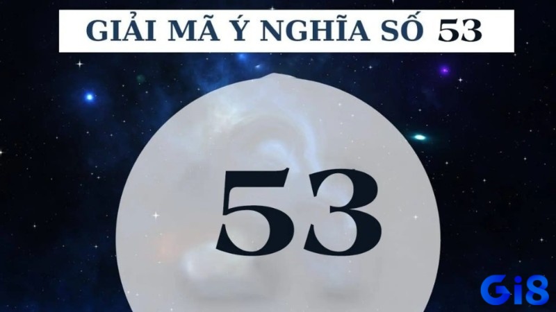 Thống kê cho thấy 53 từng xuất hiện cùng nhiều con số khác, nhưng tất cả chỉ phản ánh quá khứ ngẫu nhiên