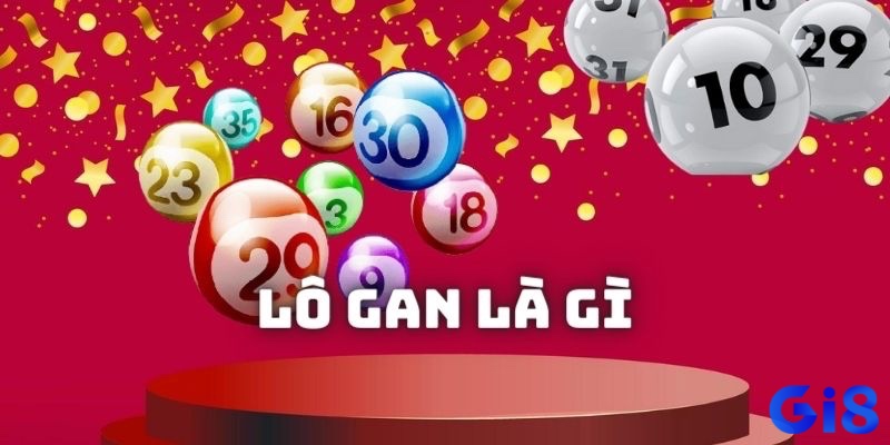 Lô gan và lô kép là những khái niệm quen thuộc khi người chơi phân tích đề về 63 hôm sau đánh lô gì.